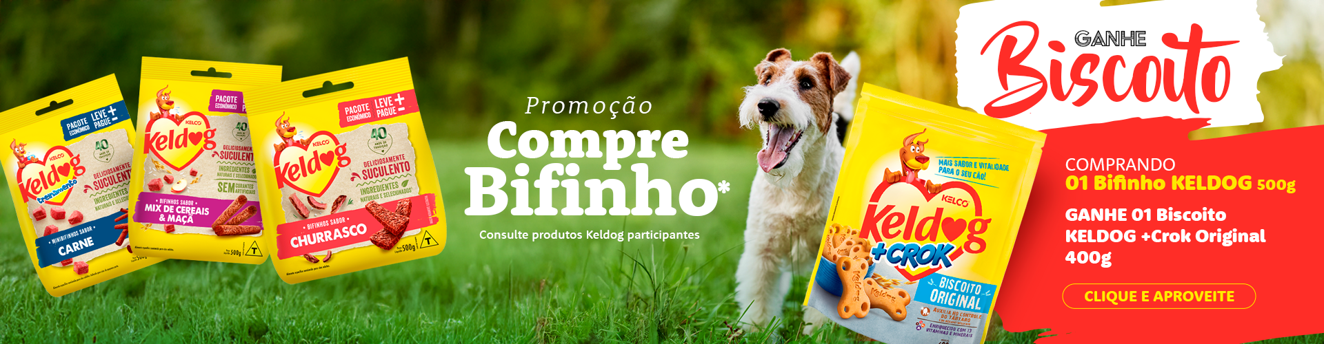 Keldog Compre Bifinho Ganhe Biscoito
