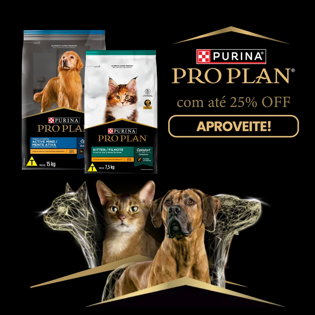 Proplan com até 25% OFF!