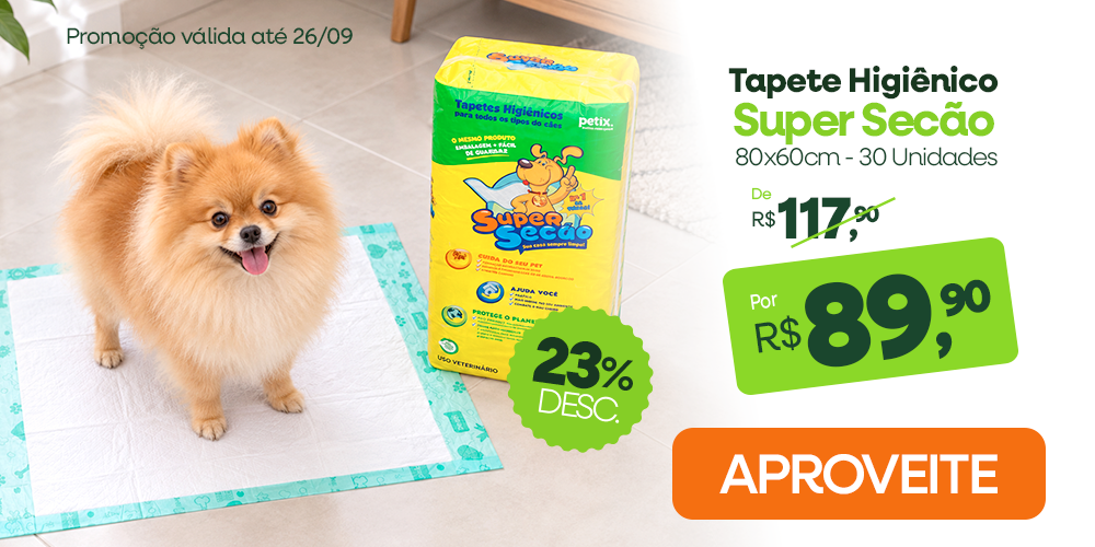 Tapete Higiênico Super Secão