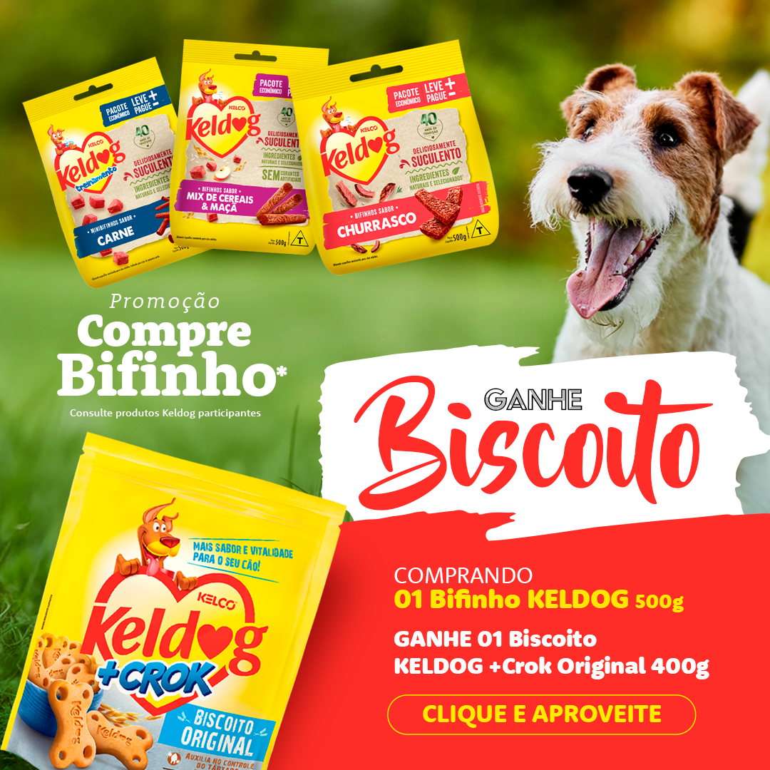 Keldog Compre Bifinho Ganhe Biscoito