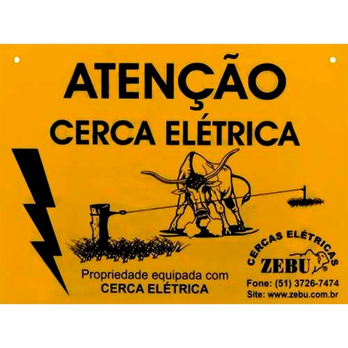 Placa de atenção Cuidado Cerca Elétrica ZEBU
